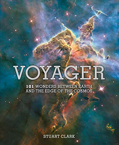 Stock image for Voyager: 101 Wonders Between Earth and the Edge of the Cosmos for sale by WorldofBooks