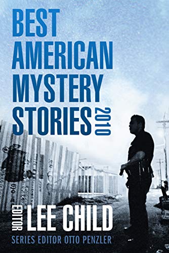 Beispielbild fr Best American Mystery Stories 2010 (The Best American Mystery Stories) zum Verkauf von WorldofBooks