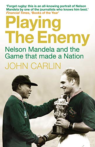 Beispielbild fr Playing the Enemy: Nelson Mandela and the Game That Made a Nation zum Verkauf von AwesomeBooks