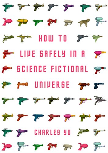 Stock image for How to Live Safely in a Science Fictional Universe for sale by AwesomeBooks