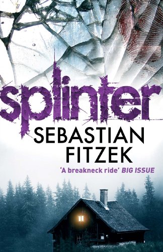 Stock image for Splinter: A gripping, chilling psychological thriller for sale by WorldofBooks