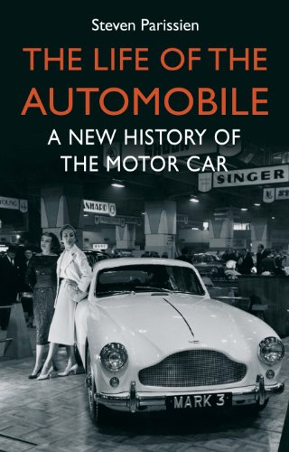 Beispielbild fr The Life of the Automobile: A New History of the Motor Car zum Verkauf von WorldofBooks