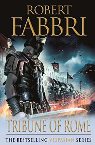 9781848879119: Tribune of Rome: Robert Fabbri: 01 (Vespasian, 1)