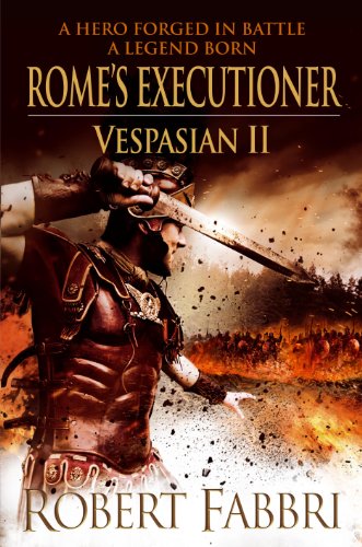 Beispielbild fr Rome's Executioner (Vespasian 2) zum Verkauf von WorldofBooks