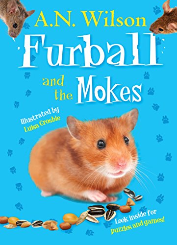 Stock image for Furball and the Mokes (Animal Antics) for sale by WorldofBooks