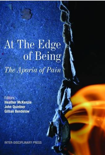 Beispielbild fr At the Edge of Being: The Aporia of Pain zum Verkauf von Phatpocket Limited