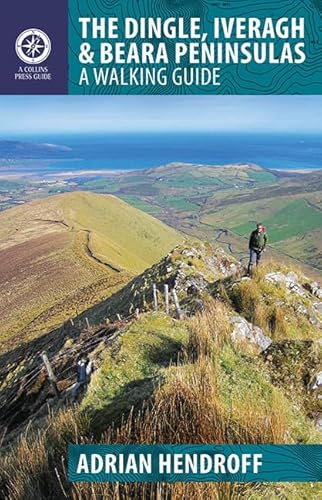 9781848891036: The Dingle, Iveragh & Beara Peninsulas Walking Guide (Walking Guides) [Idioma Ingls]: A Walking Guide