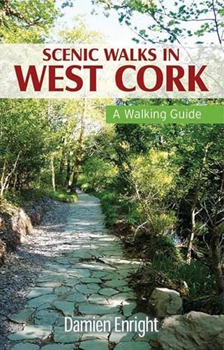 Beispielbild fr Scenic Walks in West Cork: A Walking Guide (Walking Guides) zum Verkauf von WorldofBooks