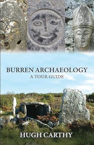 Stock image for Burren Archaeology: A Tour Guide for sale by ThriftBooks-Atlanta