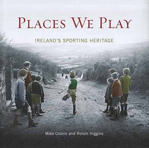 Immagine dell'editore per Places We Play : Ireland's Sporting Heritage venduto da Better World Books Ltd