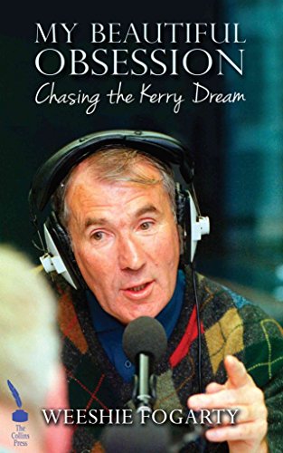 Stock image for My Beautiful Obsession : Chasing the Kerry Dream for sale by Better World Books
