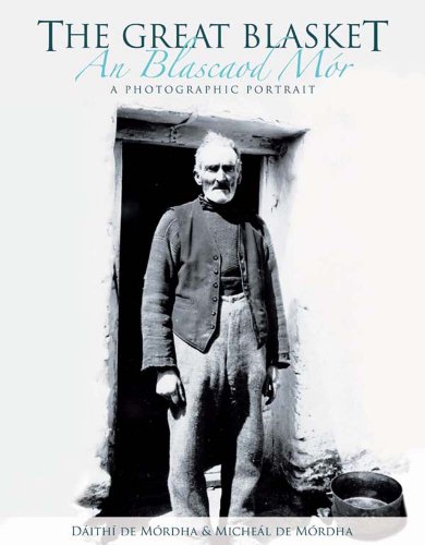 9781848891753: The Great Blasket / An Blascaod Mor: A Photographic Portrait / Portraid Pictiur (English and Irish Edition)