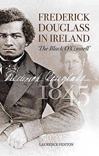 Beispielbild fr Frederick Douglass in Ireland zum Verkauf von Kennys Bookstore