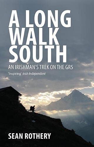 Beispielbild fr A Long Walk South: An Irishman's Trek on the GR5 zum Verkauf von AwesomeBooks