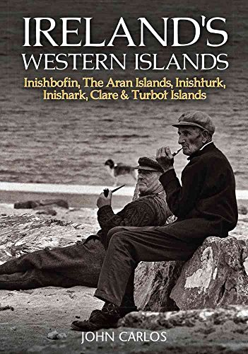 9781848892057: Ireland's Western Islands: Inishbofin, The Aran Islands, Inishturk, Inishark, Clare & Turbot Ilan