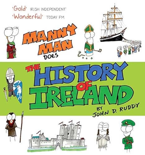 Stock image for Manny Man Does the History of Ireland for sale by Brit Books