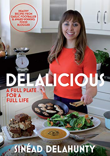 Beispielbild fr Delalicious: A Full Plate for a Full Life zum Verkauf von WorldofBooks