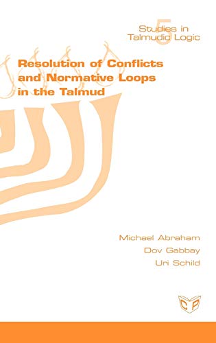 Stock image for Resolution of Conflicts and Normative Loops in the Talmud (Hebrew Edition) for sale by Lucky's Textbooks