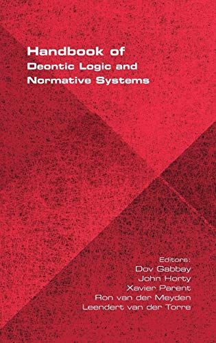 9781848901285: Handbook of Deontic Logic and Normative Systems