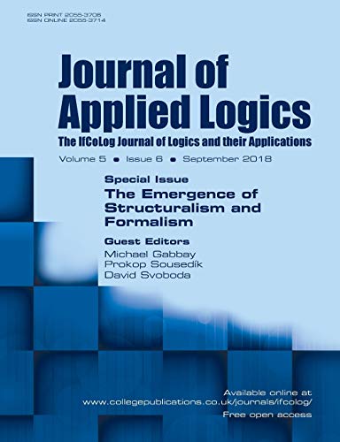 Beispielbild fr Journal of Applied Logics - IfCoLog Journal of Logics and their Applications. Volume 5, number 6. Special Issue: The Emergence of Structuralism and Formalism: September 2018 zum Verkauf von Lucky's Textbooks