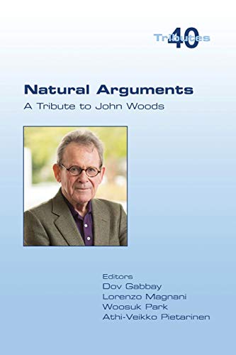 9781848903029: Natural Arguments: A Tribute to John Woods