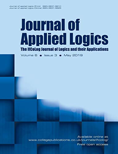 Beispielbild fr Journal of Applied Logics - The IfCoLog Journal of Logics and their Applications: Volume 6, Issue 3, May 2019 zum Verkauf von Lucky's Textbooks