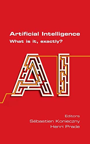 9781848903388: Artificial Intelligence. What is it, exactly?