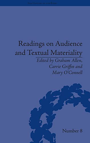 Stock image for Readings on Audience and Textual Materiality (The History of the Book) for sale by Chiron Media