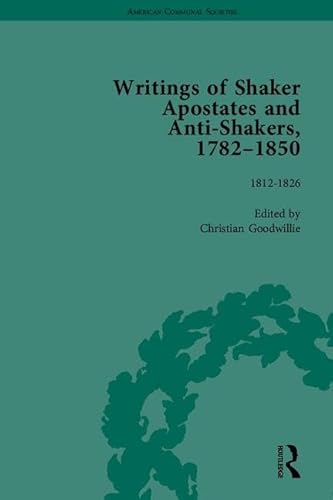 Stock image for Writings of Shaker Apostates and Anti-Shakers, 17821850 (American Communal Societies) for sale by Chiron Media