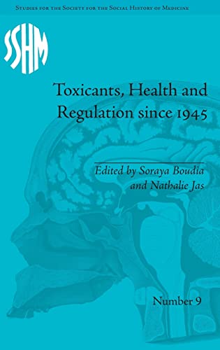 Beispielbild fr Toxicants, Health and Regulation since 1945 zum Verkauf von THE SAINT BOOKSTORE