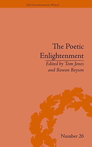 9781848934047: The Poetic Enlightenment: Poetry and Human Science, 1650–1820 (The Enlightenment World)