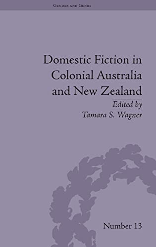 9781848935167: Domestic Fiction in Colonial Australia and New Zealand (Gender and Genre)