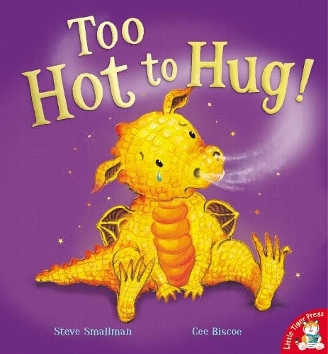 Stock image for Too Hot to Hug! for sale by Jenson Books Inc