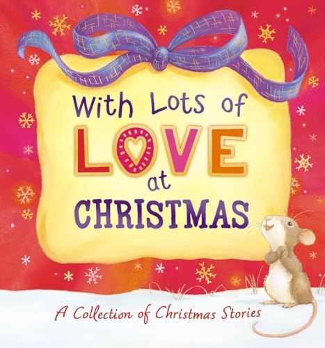 Beispielbild fr With Lots of Love at Christmas zum Verkauf von Better World Books: West