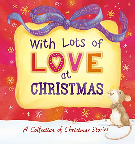Imagen de archivo de With Lots of Love at Christmas a la venta por Better World Books: West
