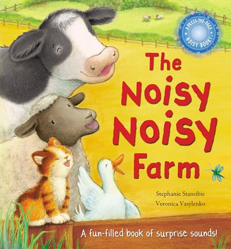 Beispielbild fr The Noisy Noisy Farm (Sound Book) (Very Noisy Picture Books) zum Verkauf von WorldofBooks