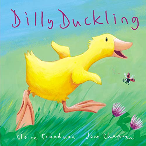 Stock image for Dilly Duckling (Mini Hardbacks) for sale by AwesomeBooks