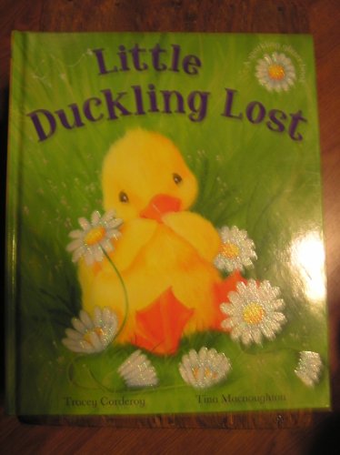 Beispielbild fr Little Duckling Lost - A Sparkling Glitter Book zum Verkauf von Better World Books