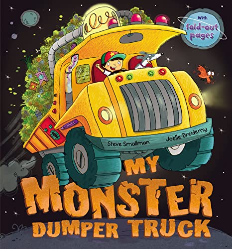 My Monster Dumper Truck (9781848952270) by Steve Smallman