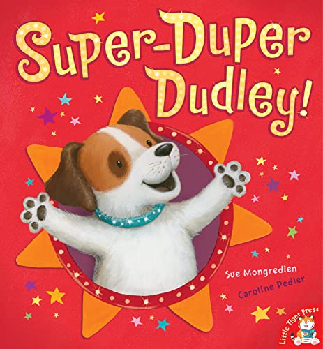 Stock image for Super-Duper Dudley! for sale by AwesomeBooks