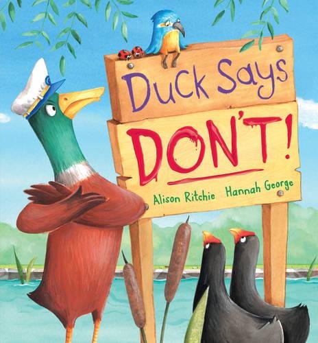 Stock image for Duck Says Don't! for sale by AwesomeBooks