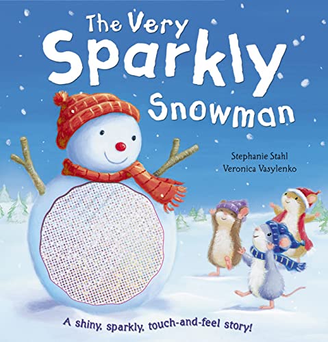 Stock image for The Very Sparkly Snowman for sale by WorldofBooks