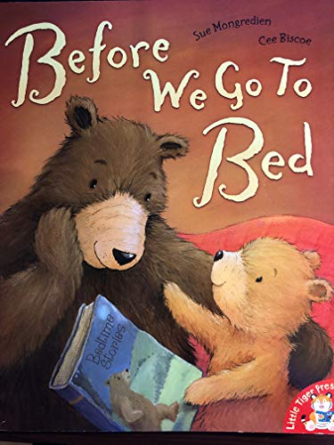Stock image for Before We Go To Bed for sale by Better World Books