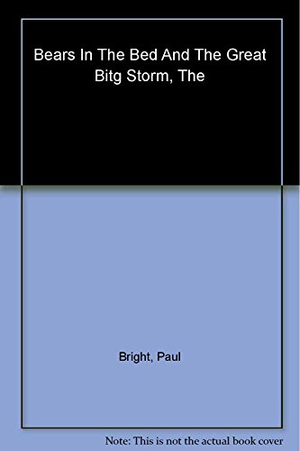Beispielbild fr Bears In The Bed And The Great Bitg Storm, The zum Verkauf von Wonder Book