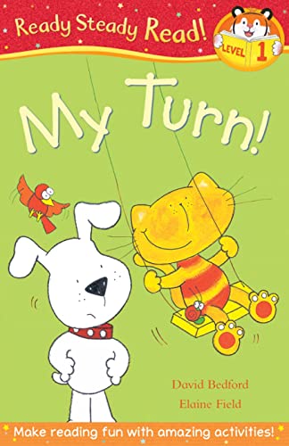 Stock image for Its My Turn! (Ready Steady Read) for sale by Reuseabook