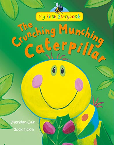 Imagen de archivo de The Crunching Munching Caterpillar (My First Storybook) a la venta por WorldofBooks