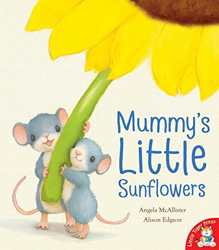 Beispielbild fr Mummy's Little Sunflowers zum Verkauf von AwesomeBooks