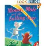 Stock image for Mouse, Mole and the Falling Star for sale by Better World Books
