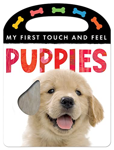 Beispielbild fr My First Touch and Feel: Puppies (My First Touch & Feel) zum Verkauf von WorldofBooks