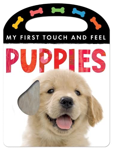 Stock image for My First Touch and Feel: Puppies (My First Touch & Feel) for sale by AwesomeBooks